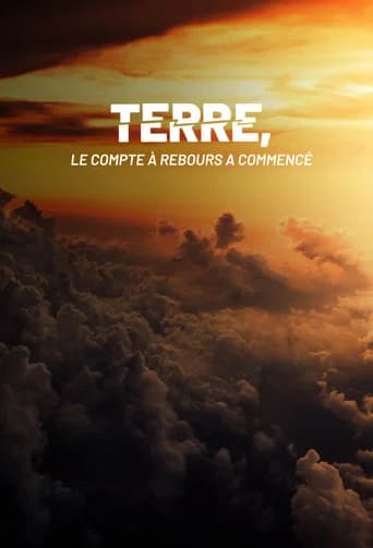 Terre, le compte à rebours a commencé poster